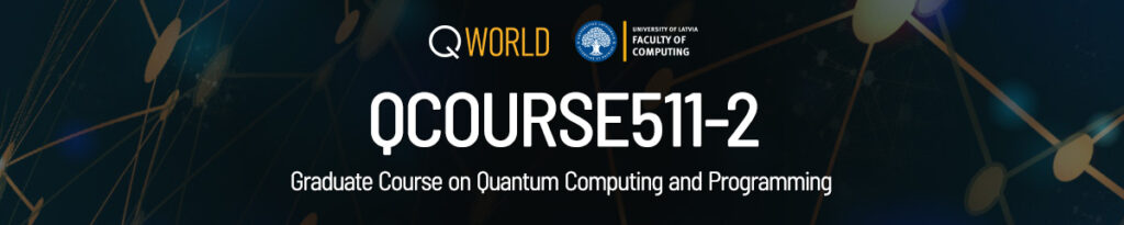 The second edition of graduate-level course QCourse511 "Quantum Computing and Programming"!