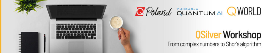 Quantum Workshop QSilver36 | QPoland (February 2026)