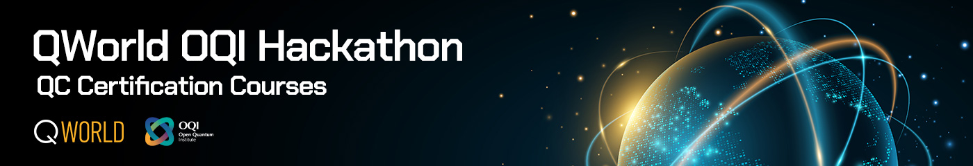 QWorld OQI Hackathon QC Certification Courses | May 15-24, 2026